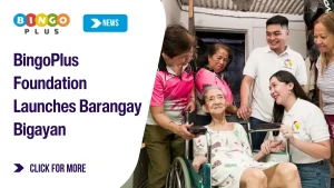BingoPlus Foundation Launches Barangay Bigayan