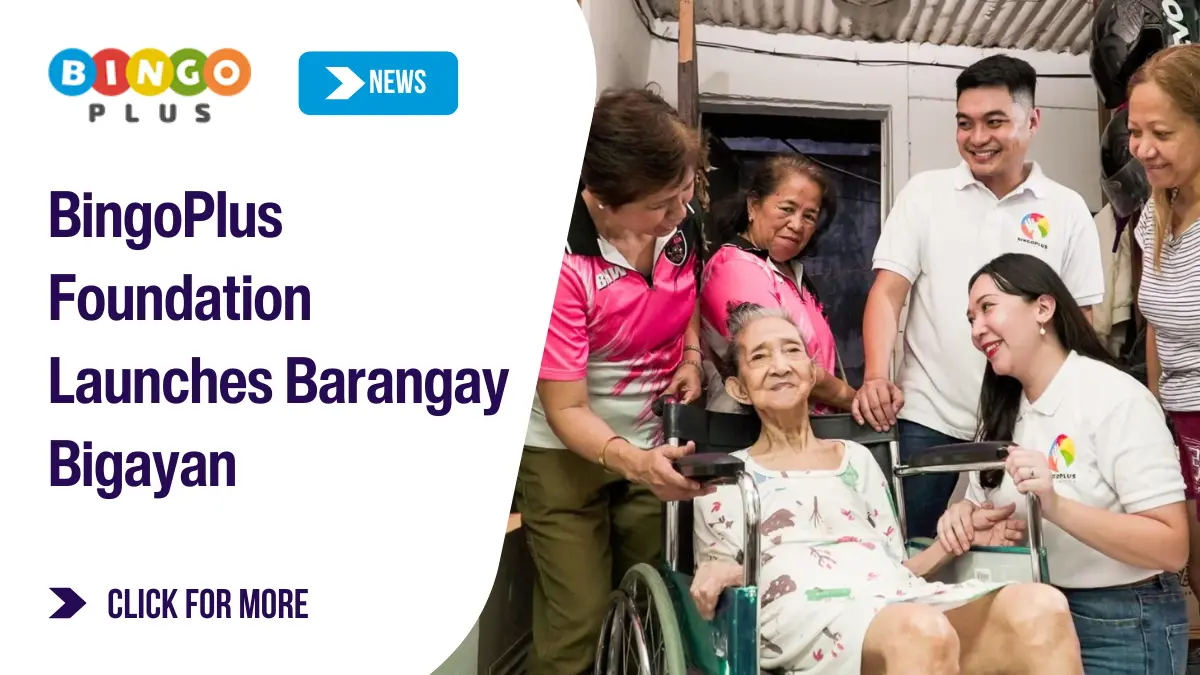 BingoPlus Foundation Launches Barangay Bigayan