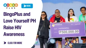 BingoPlus and Love Yourself PH Raise HIV Awareness