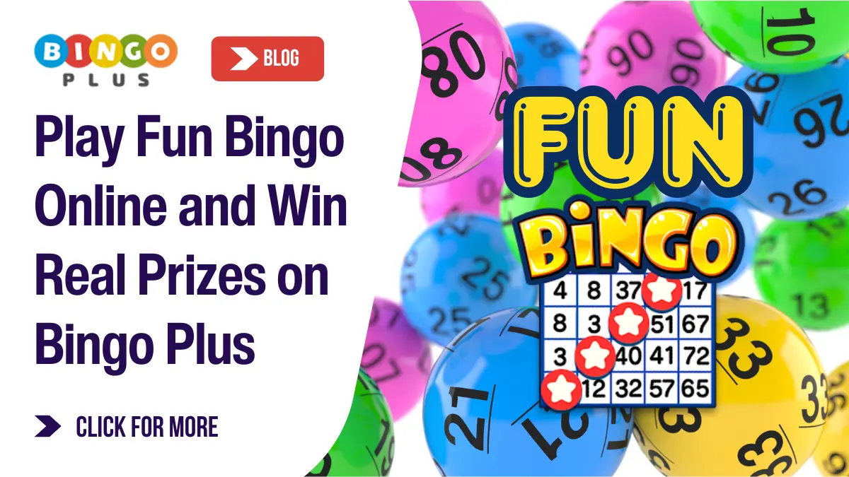 Play Fun Bingo Online and Win Real Prizes on Bingo Plus