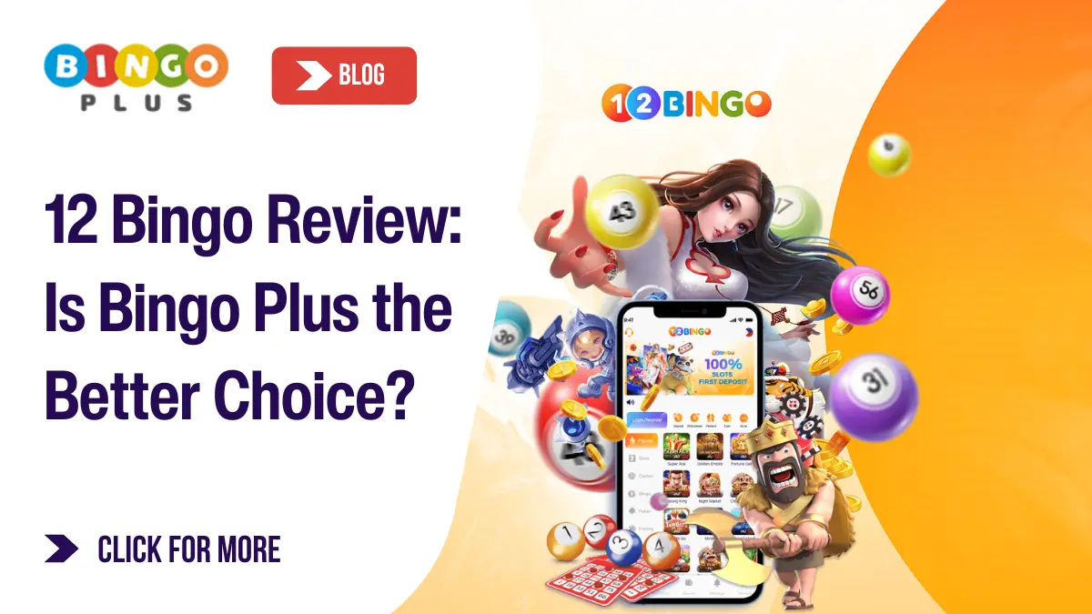 12 Bingo Review: Is Bingo Plus the Better Choice?