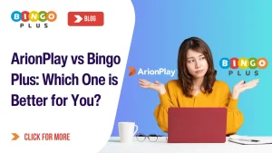 ArionPlay vs Bingo Plus: Which One is Better for You?