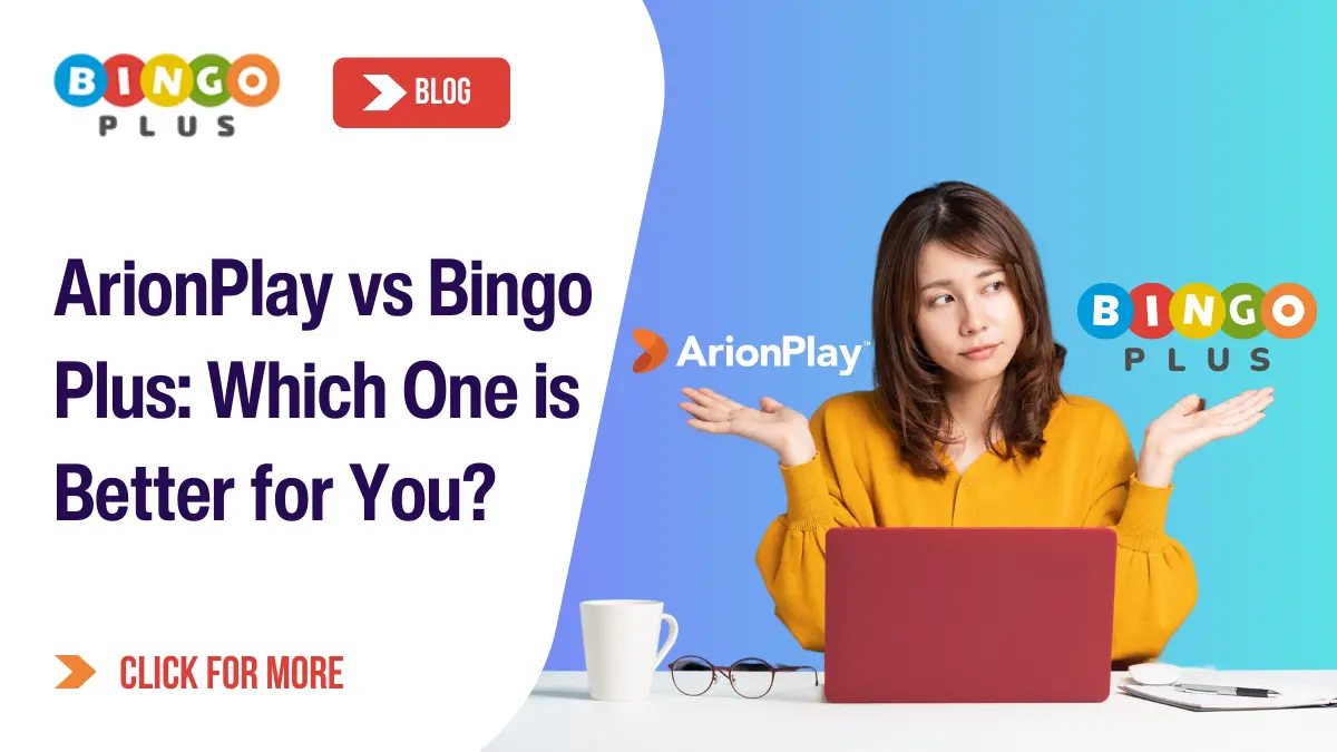 ArionPlay vs Bingo Plus: Which One is Better for You?
