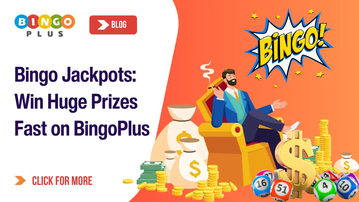 Bingo Jackpots: Win Huge Prizes Fast on Bingoplus