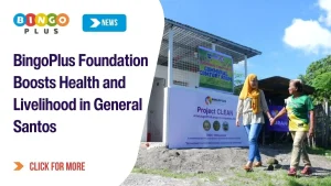 BingoPlus Foundation Boosts Health and Livelihood in General Santos