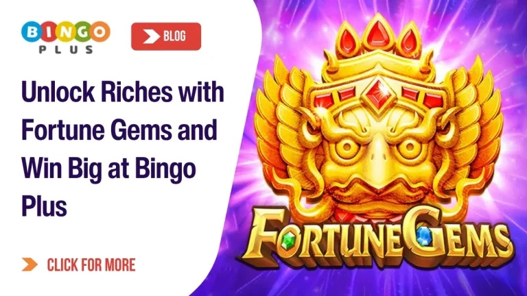 Unlock Riches with Fortune Gems and Win Big at Bingo Plus