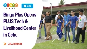 BingoPlus Opens PLUS Tech & Livelihood Center in Cebu