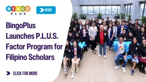BingoPlus Launches P.L.U.S. Factor Program for Filipino Scholars