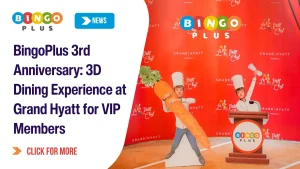 BingoPlus VIP Club: ​​The Ultimate 3D Dining Experience