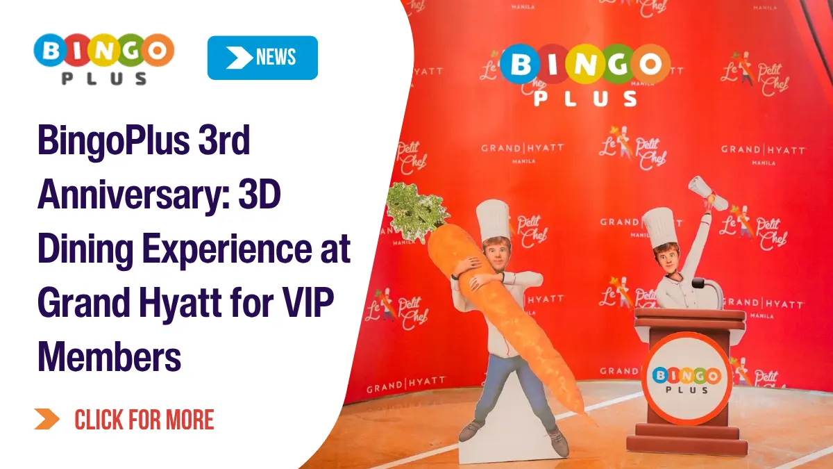 BingoPlus VIP Club: ​​The Ultimate 3D Dining Experience