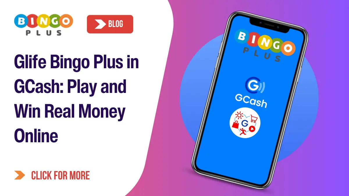 Glife Bingo Plus in GCash: Play and Win Real Money Online