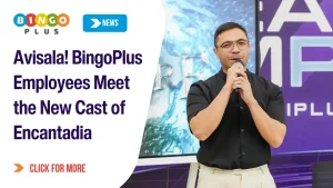 Avisala! BingoPlus Employees Meet the New Cast of Encantadia