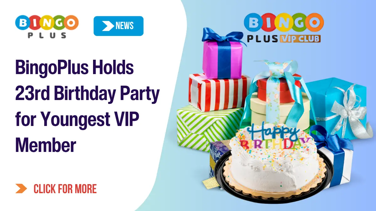 BingoPlus Holds 23rd Birthday Party for Youngest VIP Member