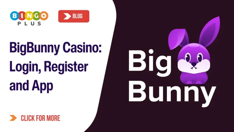 BigBunny Casino: Login and App All You Need to Know
