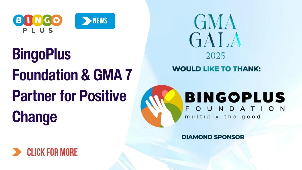 BingoPlus Foundation & GMA 7 Partner for Positive Change