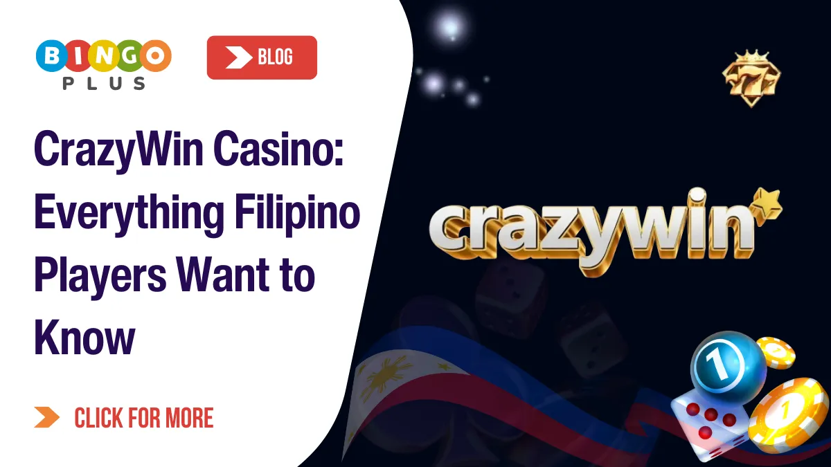 CrazyWin Casino: Everything Filipino Players Want to Know