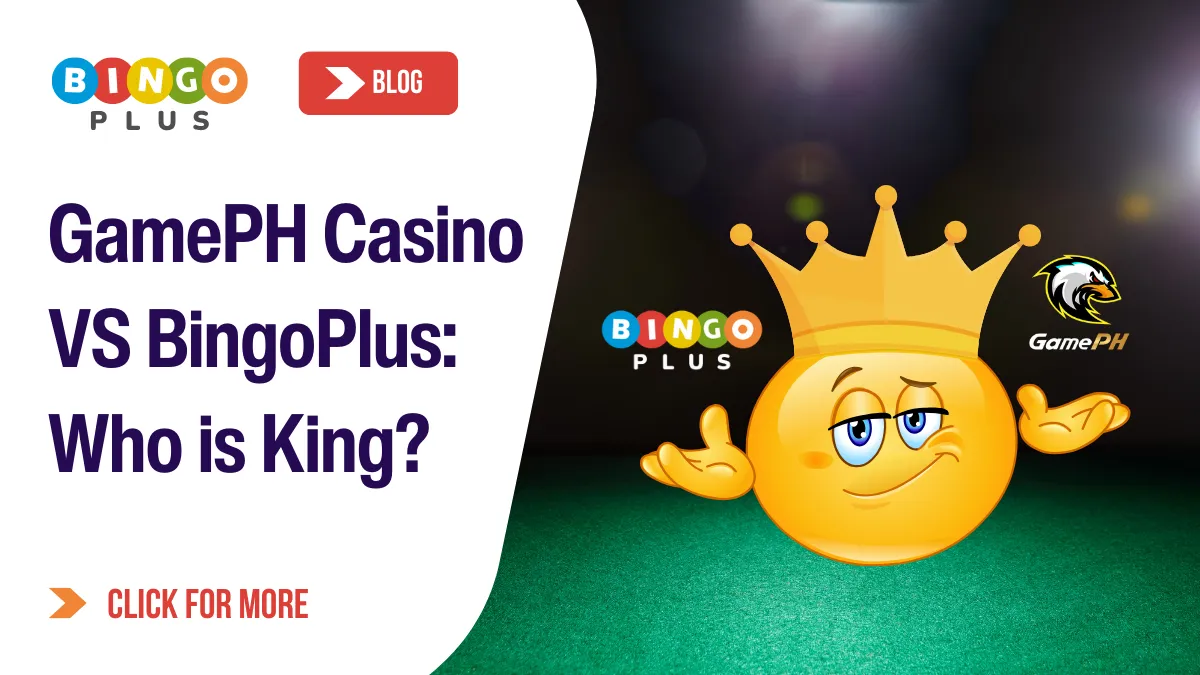 GamePH Casino VS BingoPlus: Who is King of the Philippines?