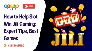 How to Help Slot Win Jili Gaming: Expert Tips, Best Games
