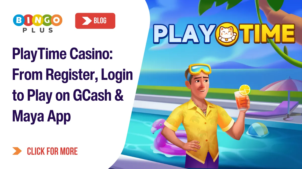 PlayTime Casino: From Register, Login to Play on GCash and Maya App