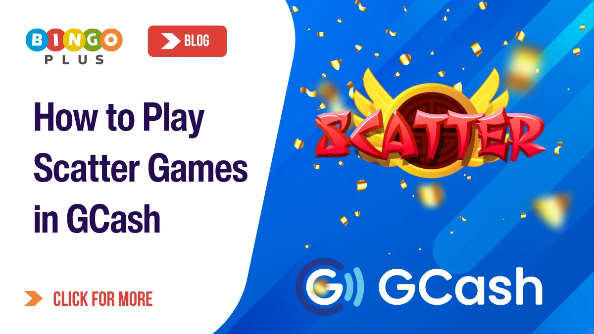 How to Play Scatter Games in GCash: Legit Games to Win