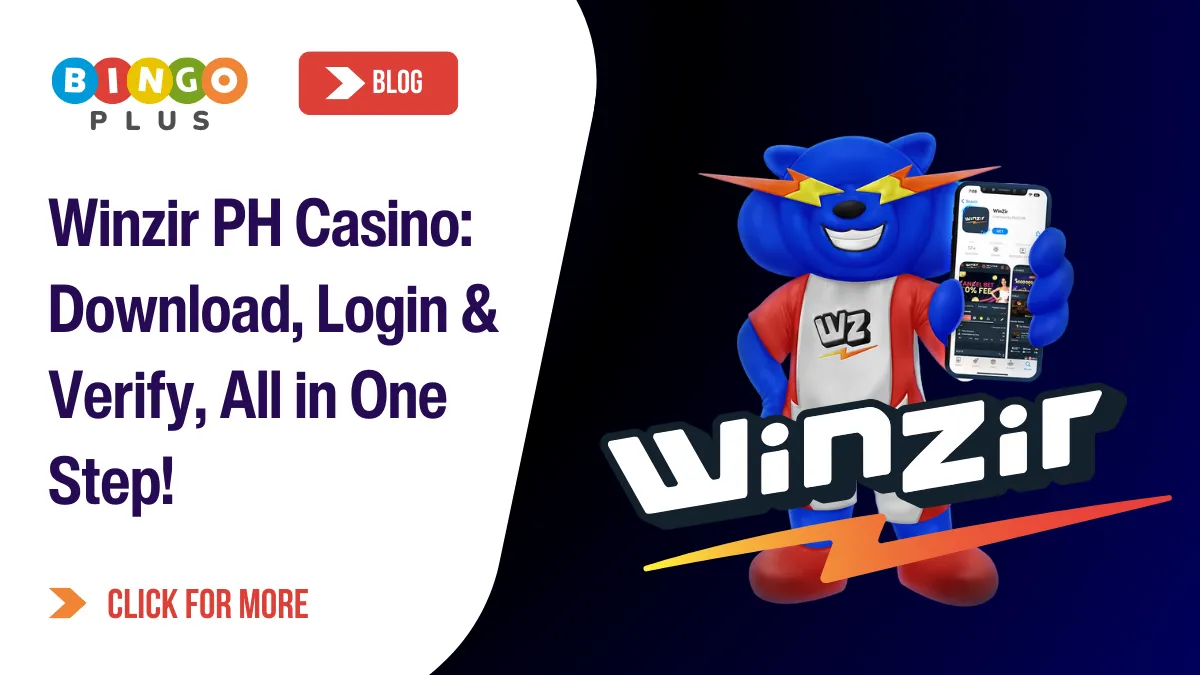 Winzir PH Casino: Download, Login & Verify, All in One Step!