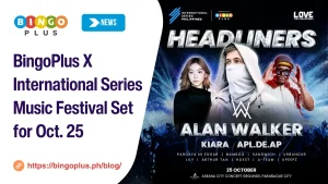 BingoPlus X International Series Music Festival Set for Oct. 25
