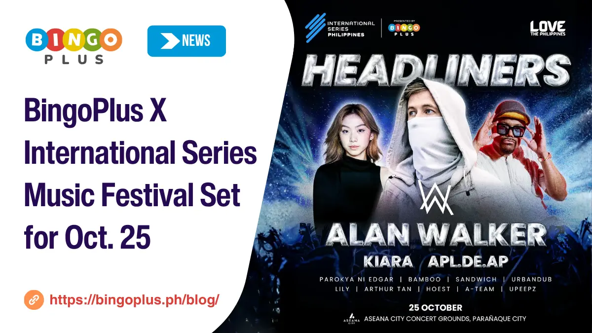 BingoPlus X International Series Music Festival Set for Oct. 25