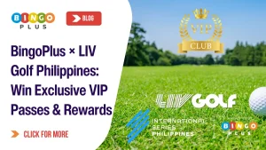 BingoPlus × LIV Golf Philippines: Win Exclusive VIP Passes & Rewards