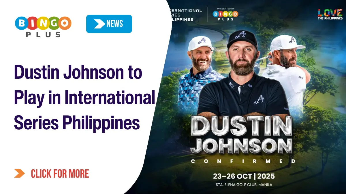 Dustin Johnson to Play in International Series Philippines