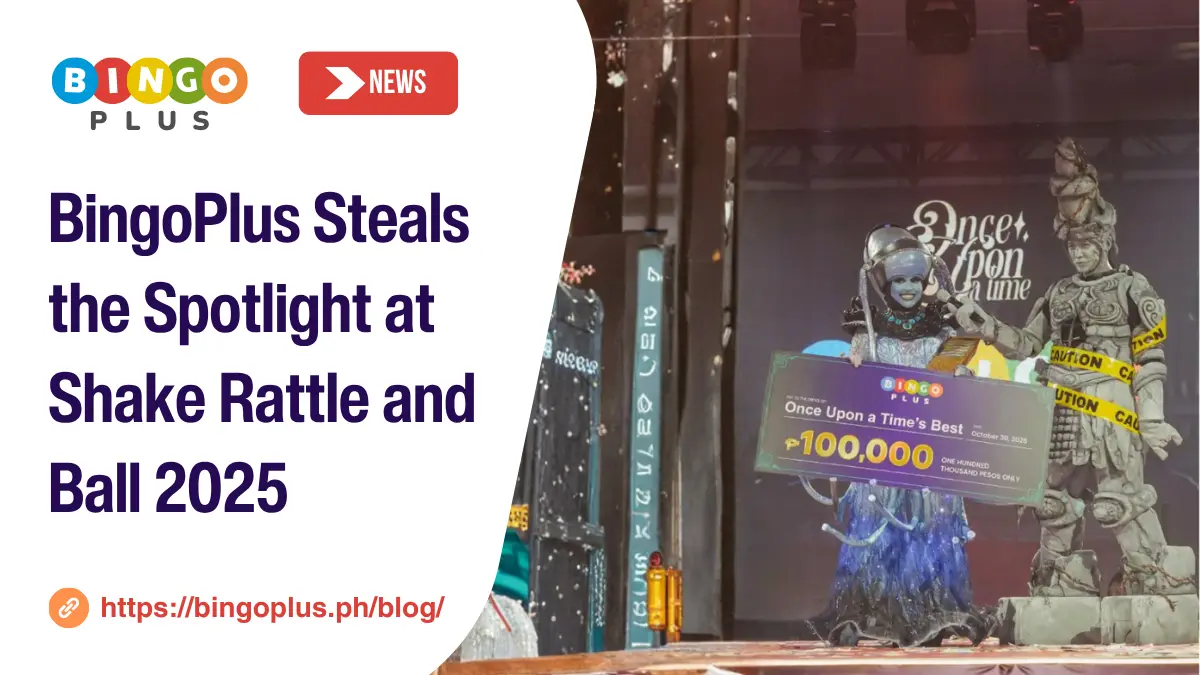 BingoPlus Steals the Spotlight at Shake Rattle and Ball 2025