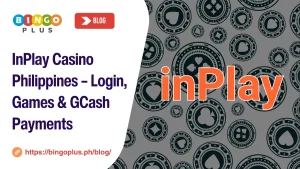 InPlay Casino Philippines – Login, Games & GCash Payments