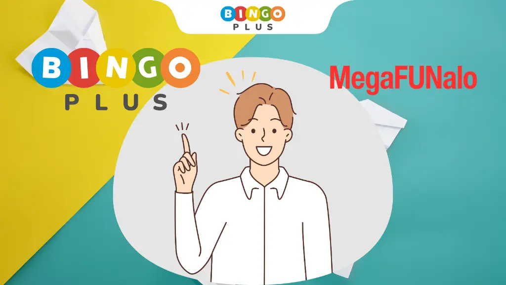 Megafunalo And BingoPlus Casino