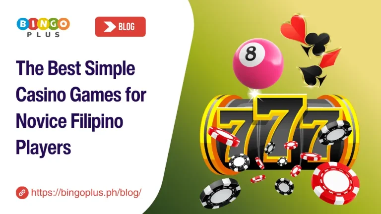 The Best Simple Casino Games for Novice Filipino Players