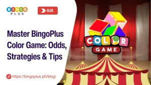 Master BingoPlus Color Game: Odds, Strategies & Tips
