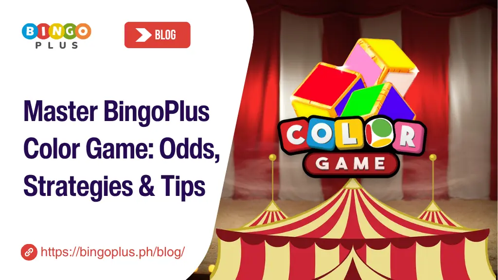 Master BingoPlus Color Game: Odds, Strategies & Tips