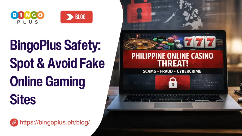 BingoPlus Safety: Spot & Avoid Fake Online Gaming Sites