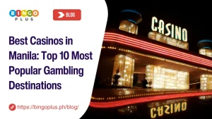 Best Casinos in Manila: Top 10 Must-Visit in 2026