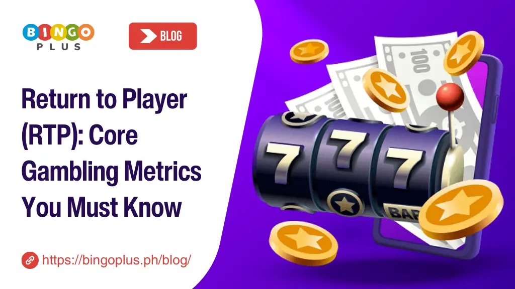 Return to Player (RTP): Core Gambling Metrics You Must Know