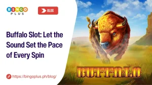 Buffalo Slot: Let the Sound Set the Pace of Every Spin