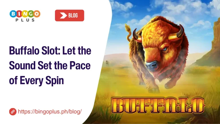 Buffalo Slot: Let the Sound Set the Pace of Every Spin