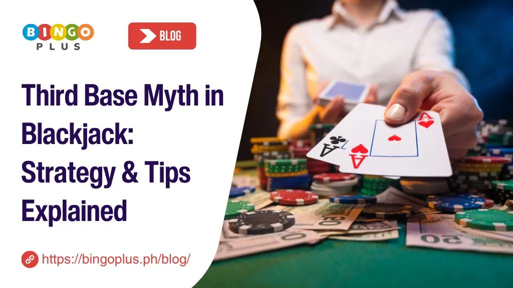 Third Base Myth in Blackjack: Strategy & Tips Explained