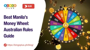 Beat Manila’s Money Wheel: Australian Rules Guide