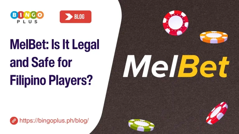 MelBet: Is It Legal and Safe for Filipino Players?