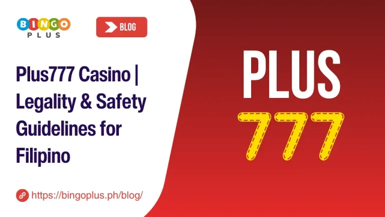 Plus777 Casino | Legality & Safety Guidelines for Filipino