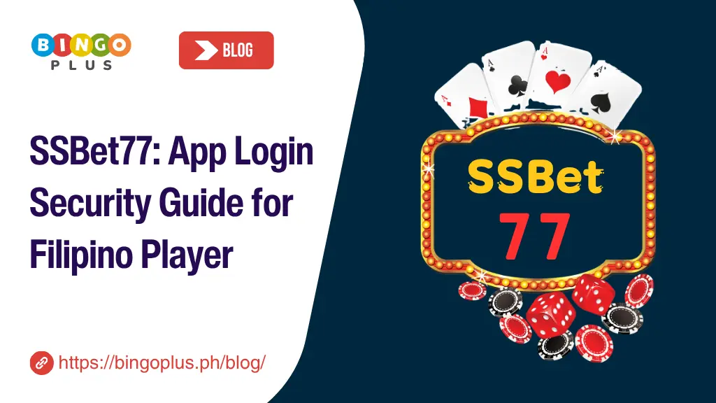 SSBet77: App Login Security Guide for Filipino Player