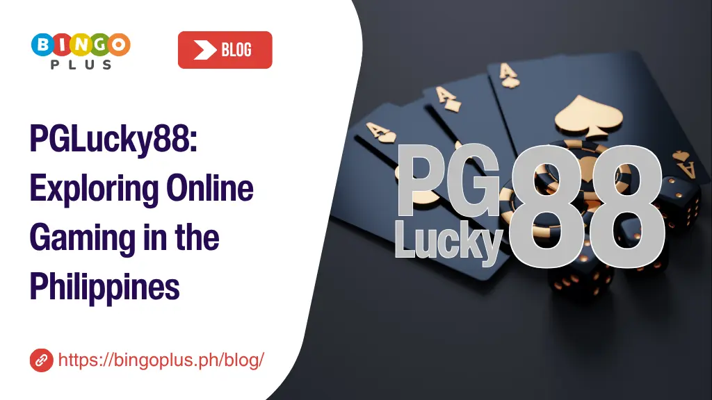 PGLucky88: Exploring Online Gaming in the Philippines