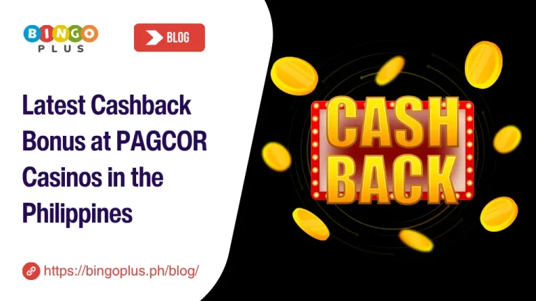 Latest Cashback Bonus at PAGCOR Casinos in the Philippines