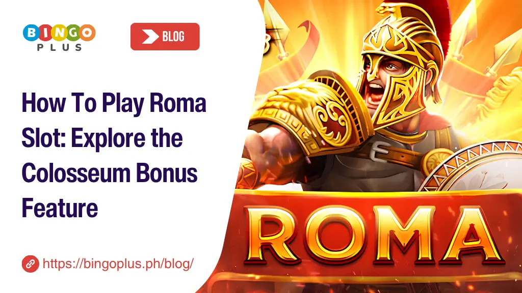 How To Play Roma Slot: Explore the Colosseum Bonus Feature
