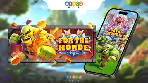 For The Horde Slot Game at BingoPlus App
